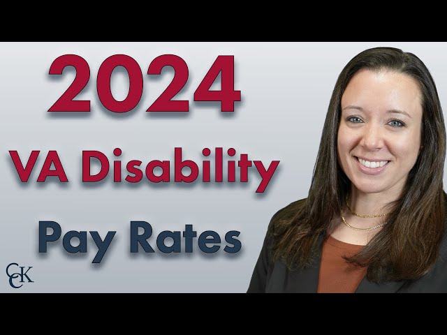 2024 VA Disability Pay Chart and Compensation Rates
