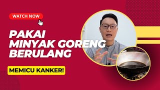 Download lagu PAKAI MINYAK GORENG BERULANG MEMICU KANKER! mp3