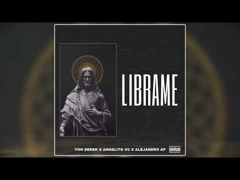 DIOS LIBRAME 🙏🏽 Yon Derek Ft Alejandro Ap x Angelito Vc (Audio Oficial)  EP