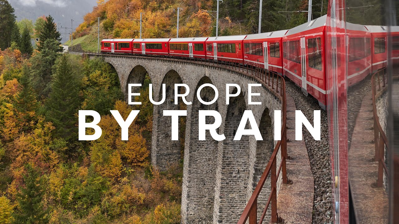 EUROPE BY TRAIN | The Five Best Itineraries