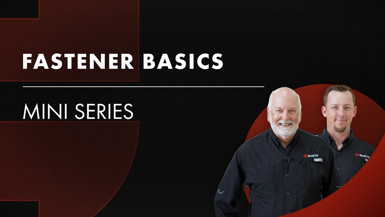 Fastener Basics Videos Compilation
