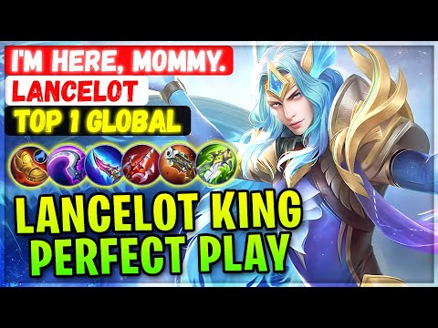 Lancelot King Perfect Play [ Top 1 Global Lancelot ] I'm here, mommy. Mobile Legends Emblem Build