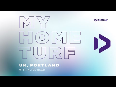 DUOTONE MY HOME TURF // Portland Harbour, UK