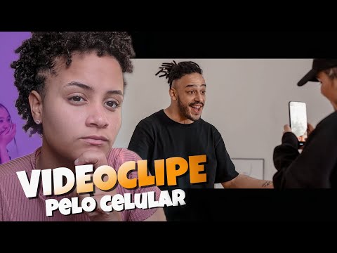 COMO FAZER UM VIDEOCLIPE PELO CELULAR