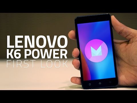 Lenovo K6 Power First Look | India Price, Specifications, and More