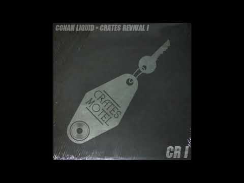 Conan Liquid - Love Crates (Motel Records)