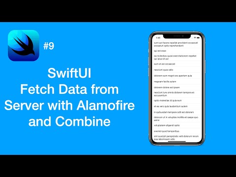 How to Fetch Data from Server with Alamofire and Combine - SwiftUI #9 - iOS Programming