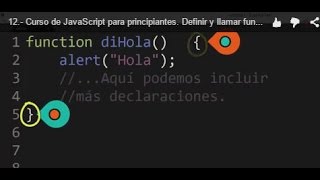 12.- Curso de JavaScript para principiantes. Definir y llamar funciones.