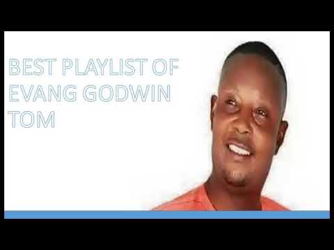 best of Evang. Godwin Tom Playlist @isokourhobomusic