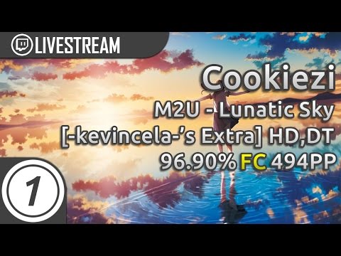 Cookiezi | M2U - Lunatic Sky [-kevincela-'s Extra] +HD,DT | FC 96.90% 494pp #1