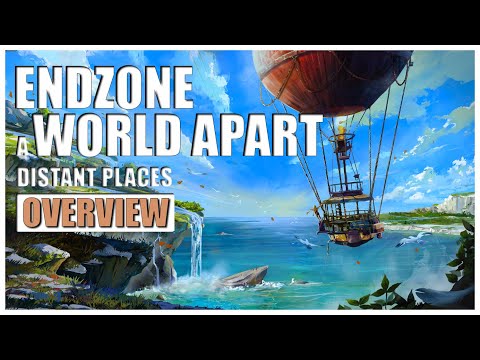 Endzone - A World Apart: Distant Places Gameplay Overview | 2022