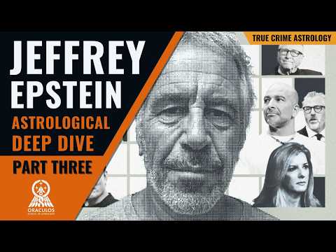 The Astrology of Jeffrey Epstein | How Eclipses Predicted His Downfall