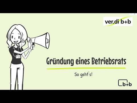 Betriebsrat gründen – So geht’s!