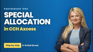 Special allocation to partners in CCH Axcess - Step-by-Step Guide to CCH Tax Software Success