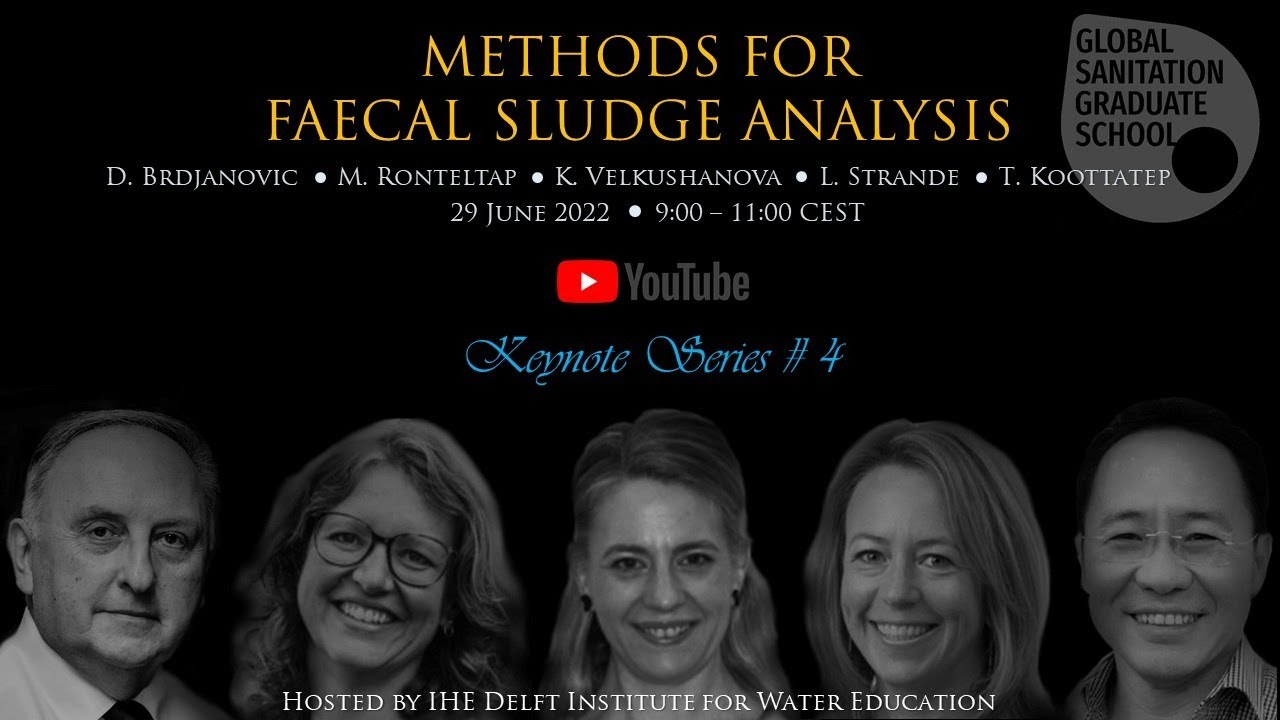 GSGS Keynote Series #4: Methods for Faecal Sludge Analysis