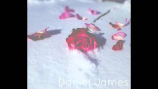 Daniel James - Snow (Prod. by Jeremy Zucker)