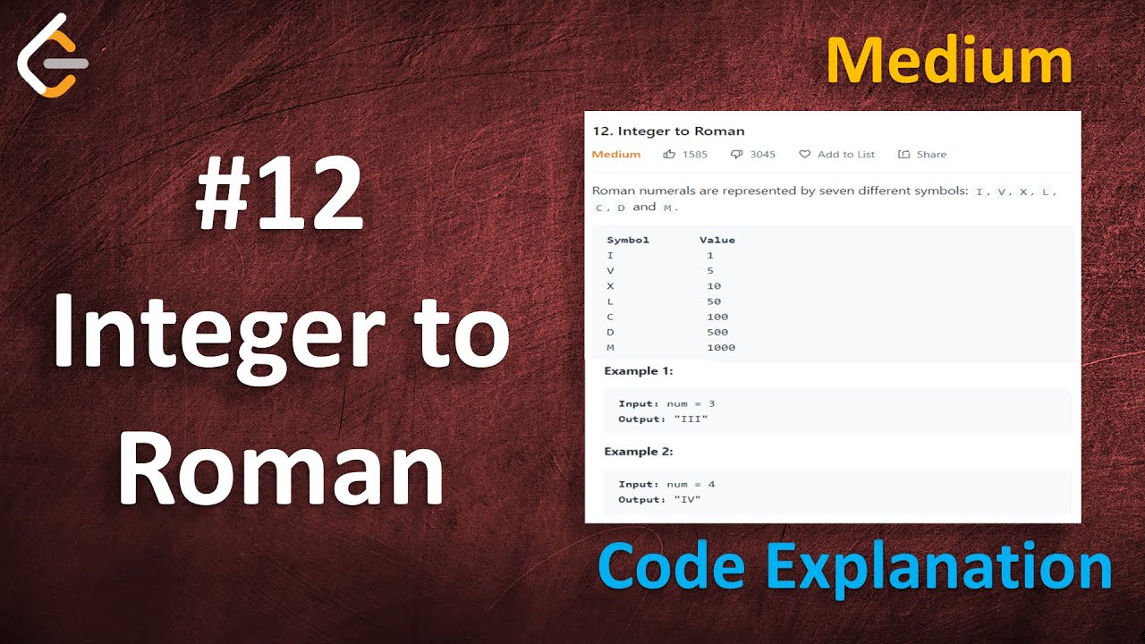 Integer to Roman | Live Coding with Explanation | Leetcode - 12