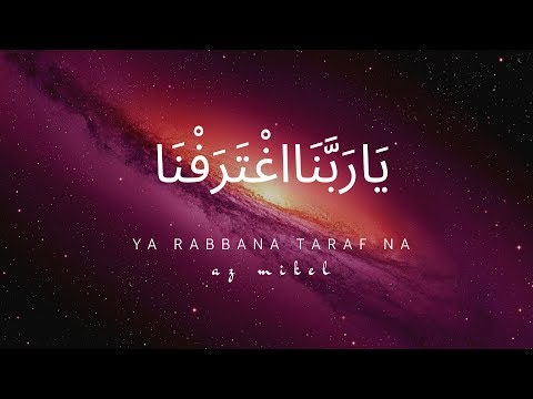 YA RABBANA TARAFNA   TERAPI JIWA   SOUL THERAPY   2 HOURS