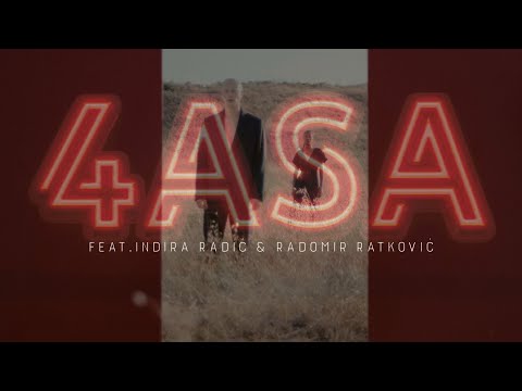 4 ASA feat. Indira Radić & Radomir Ratković - Lopov (Official lyric video)