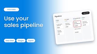How to Use a Sales Pipeline: Create Deals and Track Stages