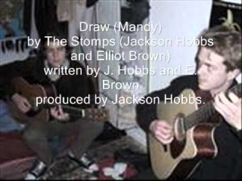 Draw (Mandy) by The Stomps (Jackson Hobbs and Elliot Brown)