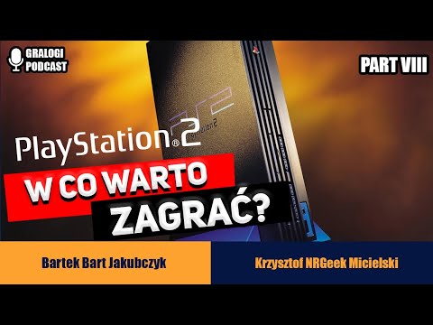 W co zagrać na Sony Playstation 2? - Gralogi  Podcast #032