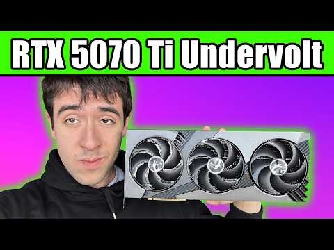 Undervolt your RTX 5070 Ti for more FPS and Lower Temperatures! - Tutorial
