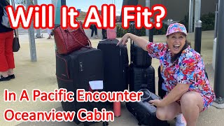 Will Our Luggage Fit in an Oceanview Cabin on P&O Pacific Encounter