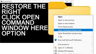 Restore the Open Command Window Here Right Click Folder Option for Windows 10 and 11