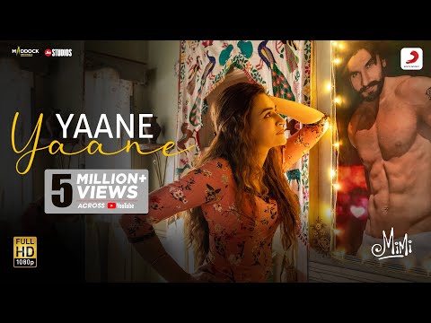 Yaane Yaane – Official Video | Mimi | Kriti Sanon, Pankaj T | 