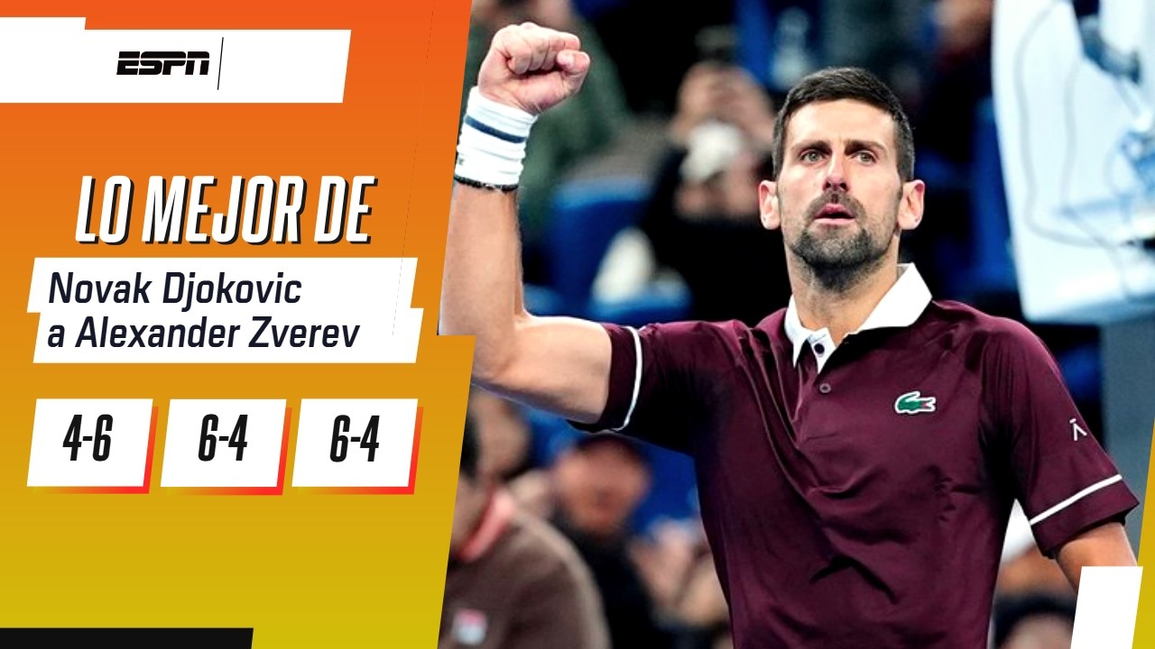 ¡TRIUNFAZO DE DJOKOVIC EN BEIJING! EN 3 SETS VENCIÓ A ZVEREV Y ESTIRÓ SU RÉCORD | RESUMEN