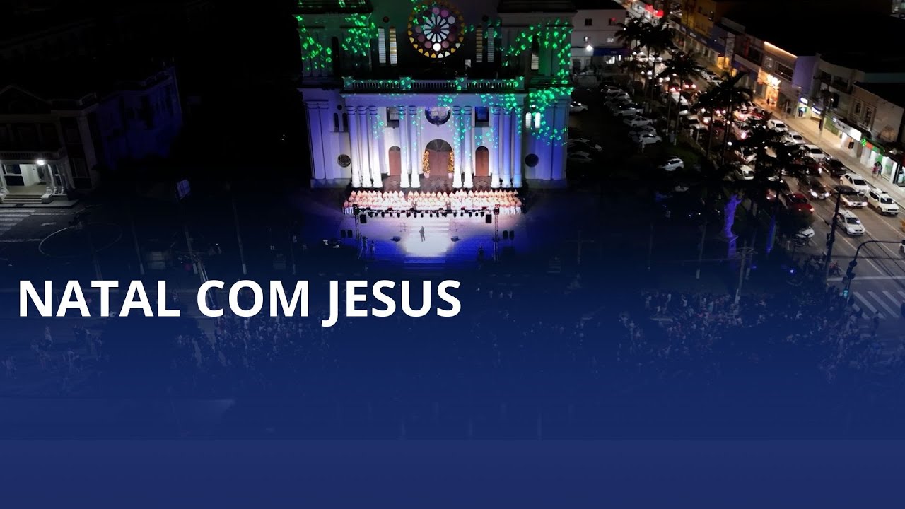 Natal com Jesus na Catedral
