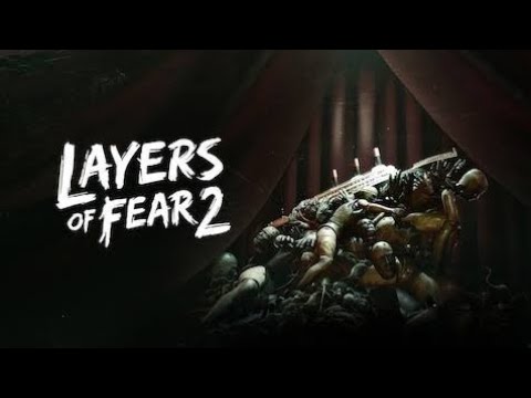 LAYERS OF FEAR 2 Gameplay Walkthrough part 1 full game  1080p HD