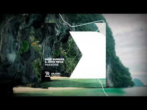 Nadi Sunrise & John Meva - Paradise