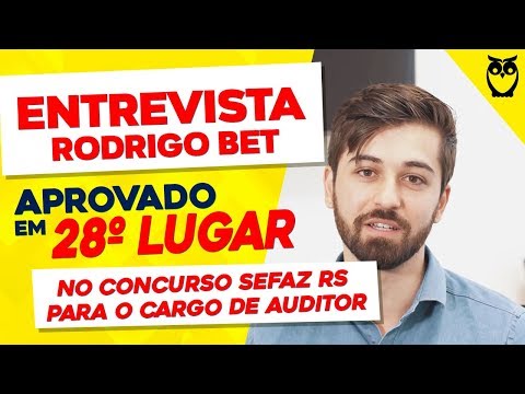 INTERVIEW | Rodrigo Bet – Approved in 28th place in the SEFAZ RS competition for the position of ...