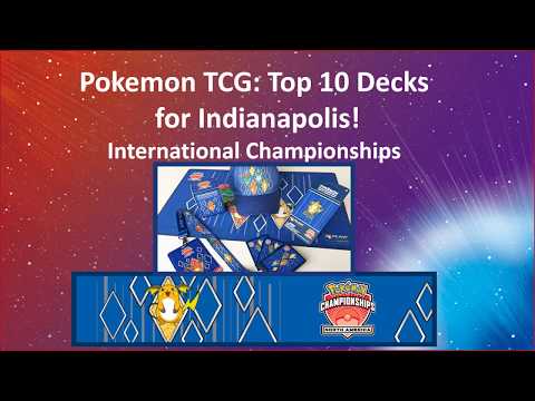 Top 10 Decks for Indianapolis! (Pokemon TCG)