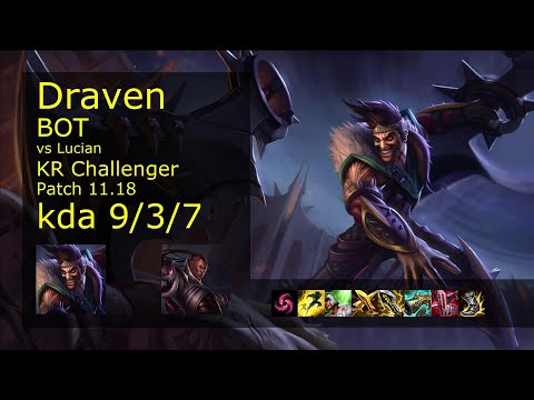 Draven ADC & Karma vs Lucian & Yuumi - KR Challenger 9/3/7 Patch 11.18 Gameplay // [롤] 드레이븐 vs 비에고