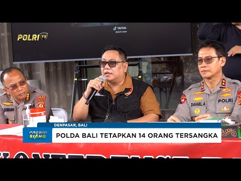 POLDA BALI TETAPKAN 14 ORANG TERSANGKA PELAKU ANARKI