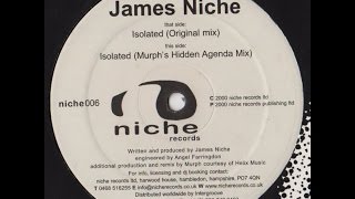 James Niche - Isolated (Murph's Hidden Agenda Mix)