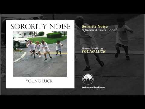 Sorority Noise - Queen Anne's Lace