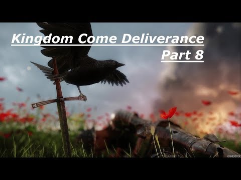 Kingdom Come Deliverance - Walkthrough Part 8