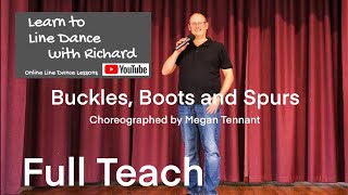 IMPROVER LINE DANCE LESSON 147 - Buckles, Boots and Spurs - Part 1 - Full Teach