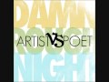 Damn Rough Night - Artist vs. Poet