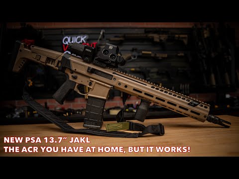 NEW PSA 13.7 Inch JAKL!!! | The ACR You Have at Home, BUT it WORKS!