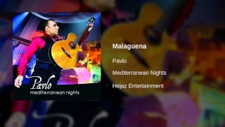 Pavlo - Malaguena