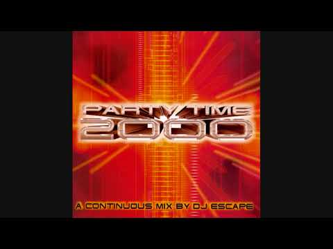 Party Time 2000: A Continuous Mix By DJ Escape - CD2