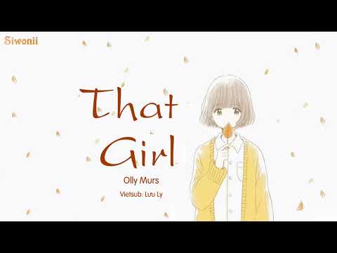 [Vietsub + Kara] That Girl - Olly Murs (lyrics) - Tik Tok