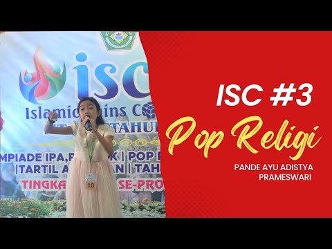 Pop Religi | Islamic Sains Competition #3 2023 | PANDE AYU ADISTYA PRAMESWARI