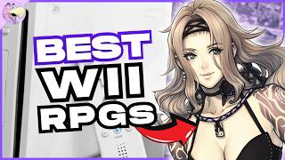 The Best Nintendo Wii RPGs YOU Should Still Play