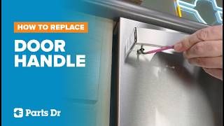 GE Dishwasher Door Handle Replacement | Part WD09X30021 | Parts Dr | DIY Repair